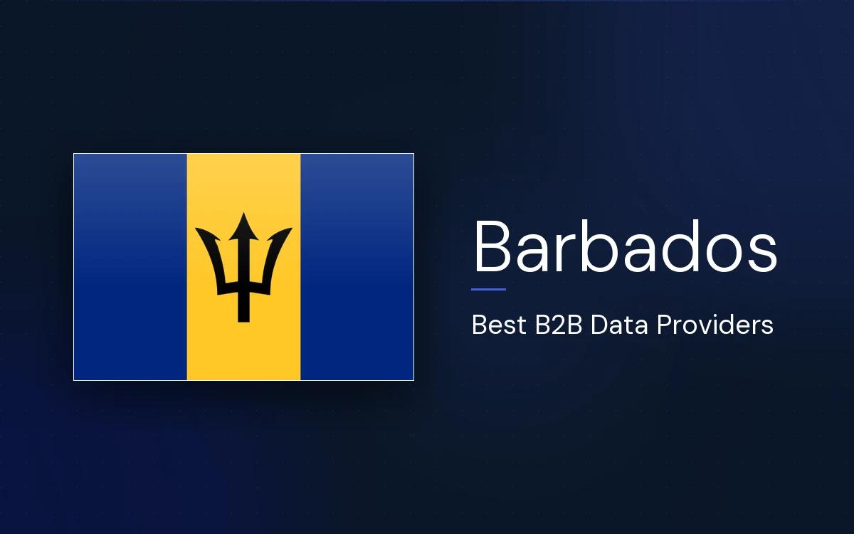6 Best B2B Data Providers in Barbados in 2026