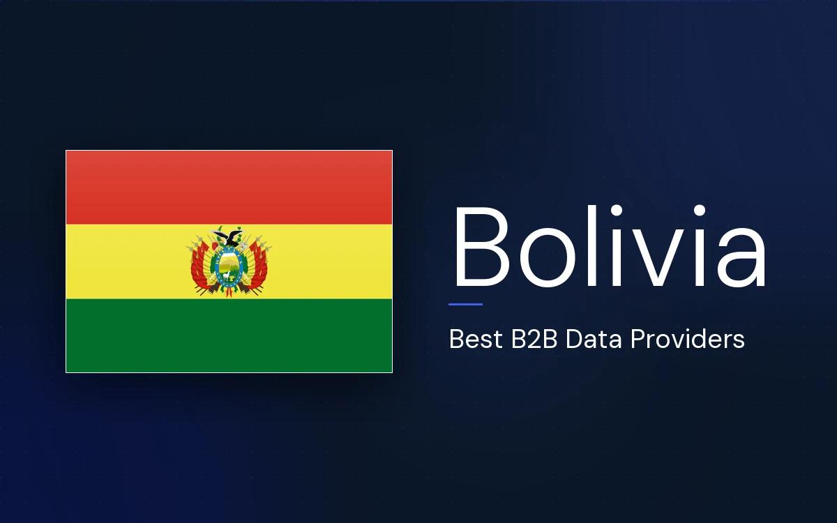 6 Best B2B Data Providers in Bolivia in 2026