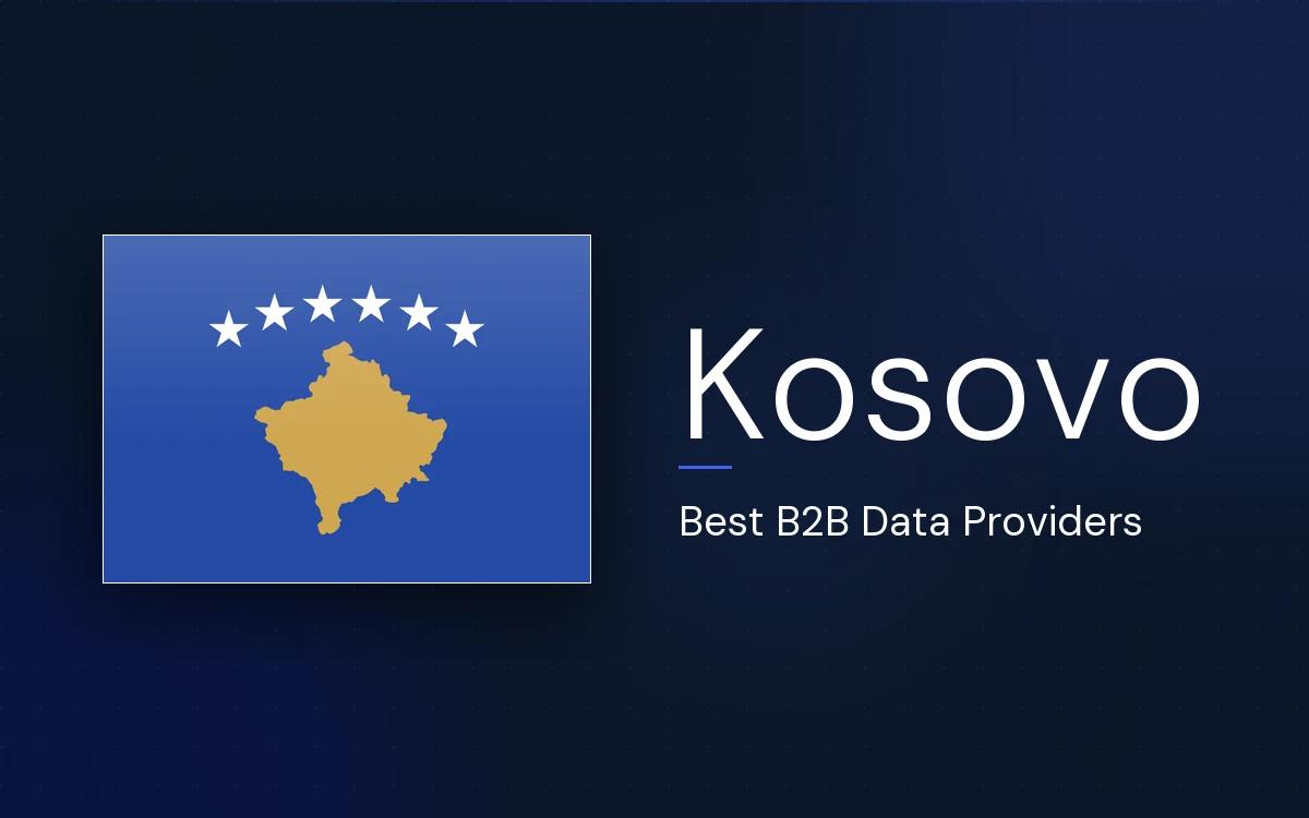 6 Best B2B Data Providers in Kosovo in 2026