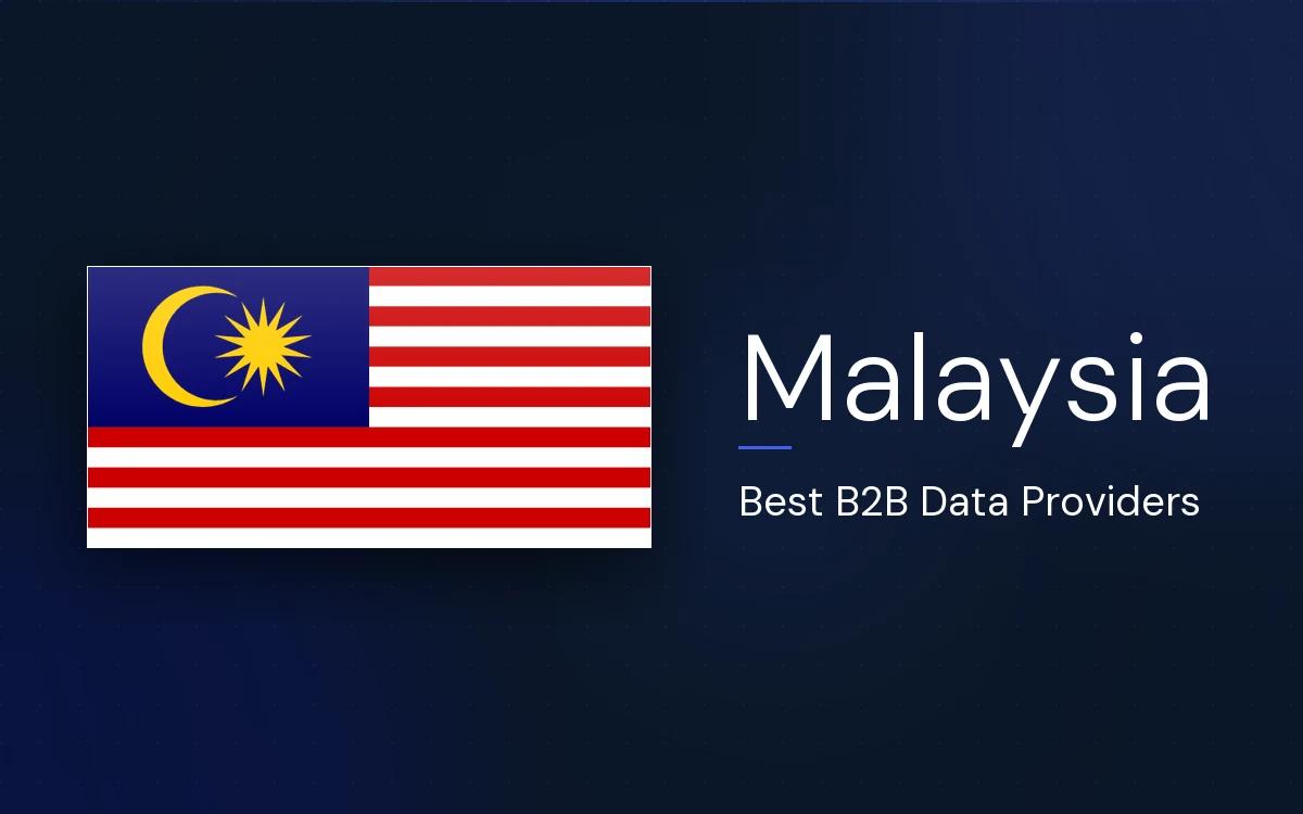 8 Best B2B Data Providers in Malaysia in 2026