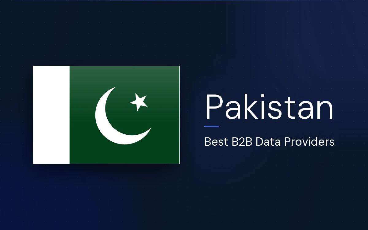 6 Best B2B Data Providers in Pakistan in 2026
