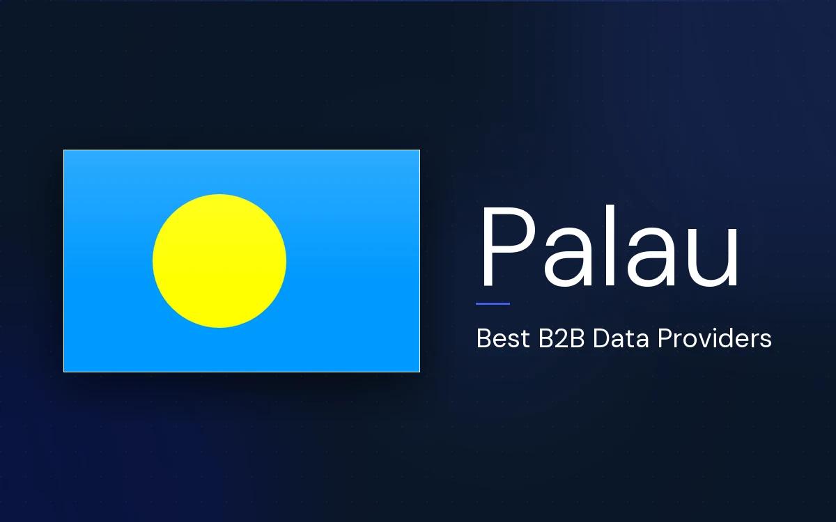 6 Best B2B Data Providers in Palau in 2026