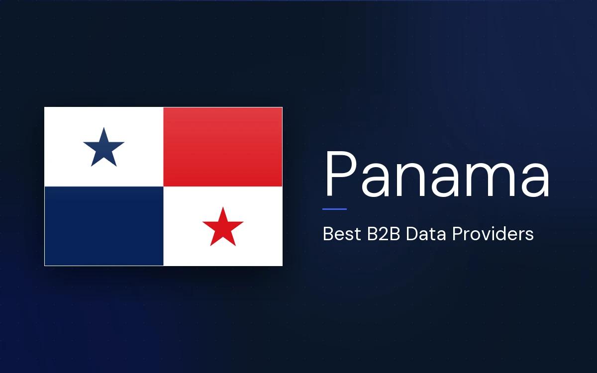 6 Best B2B Data Providers in Panama in 2026
