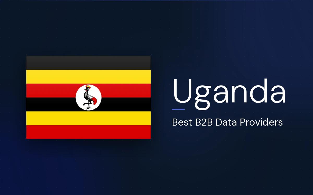 6 Best B2B Data Providers in Uganda in 2026