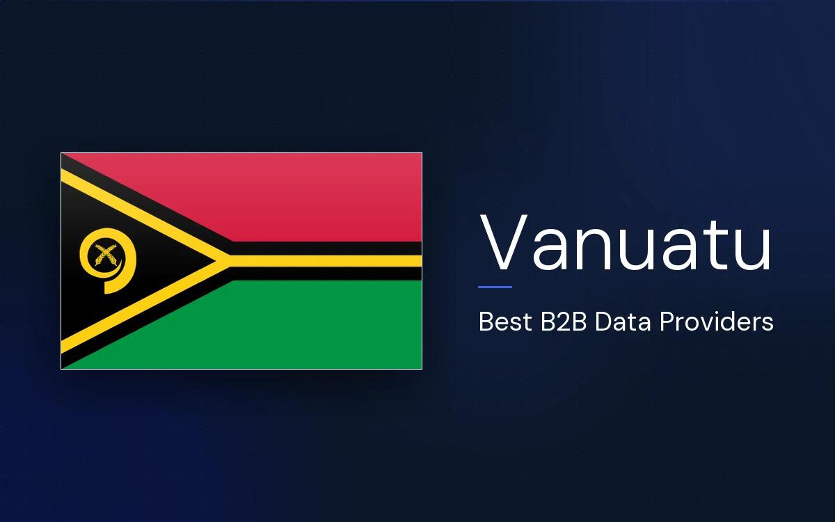 6 Best B2B Data Providers in Vanuatu in 2026
